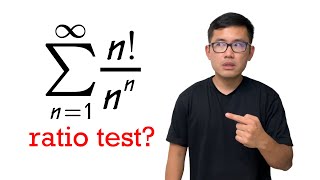 how to use the ratio test for the series of n!/n^n