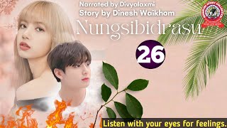 Nungsibidrasu (26)/ Listen with your eyes for feelings.