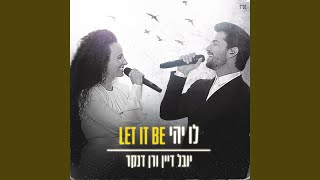 Video thumbnail of "Yuval Dayan - לו יהי & Let It Be"