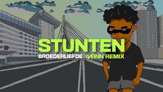 Broederliefde - Stunten (IVANN Remix)