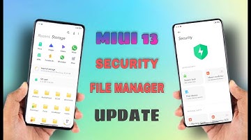 MIUI 13 System App Update | Security , File Manager Update | New Features