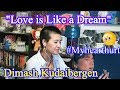 Dimash Kudaibergen - Love is Like a Dream (REACTION)