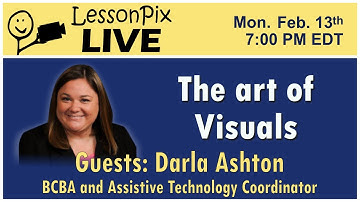 LessonPix Live: The Art of Visuals w/Darla Ashton