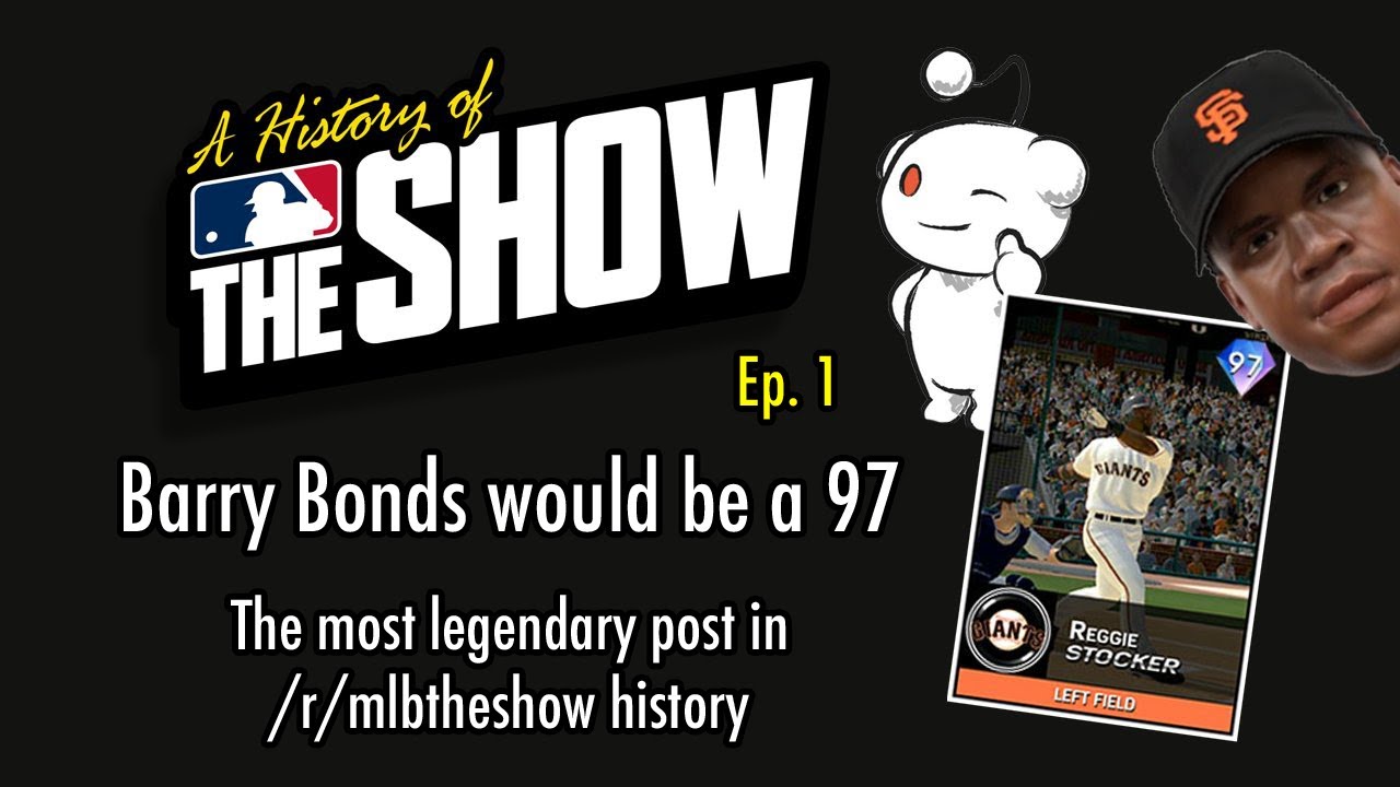Barry Bonds Would Be a 97 Overall - A History of The Show, Episode 1