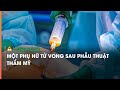 Một phụ nữ tử vong sau phẫu thuật thẩm mỹ