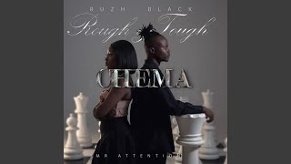 Rough Tough Chema Feat. Mr Attention Skyleveldon