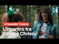 L'incontro tra Eddie e Chrissy | Stranger Things 4 | Netflix Italia