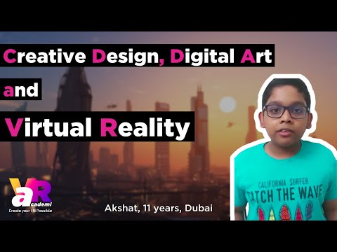 Creative Design, Digital Art & Virtual Reality Ages: 9-13. Master Photoshop, Illustrator, Mozilla VR