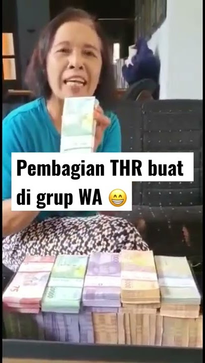 Pembagian THR buat di grup WA 😁