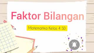 Faktor Bilangan_Matematika Kelas 4 SD