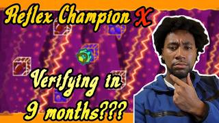 My Gameplan for Reflex Champion X (Upcoming Verification) + Next Hardest Reveal