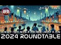 2024 UFO Roundtable: Looking Ahead (Pt. 2) || That UFO Podcast