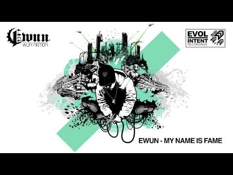 Ewun — Ewun - My Name Is Fame