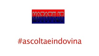 Suono dei motori #ascoltaeindovina 1