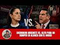 Alito le exige a Claudia romper su alianza con el narco y la presidenta arremete contra él