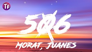 Video thumbnail of "Morat, Juanes - 506 (Lyrics)"