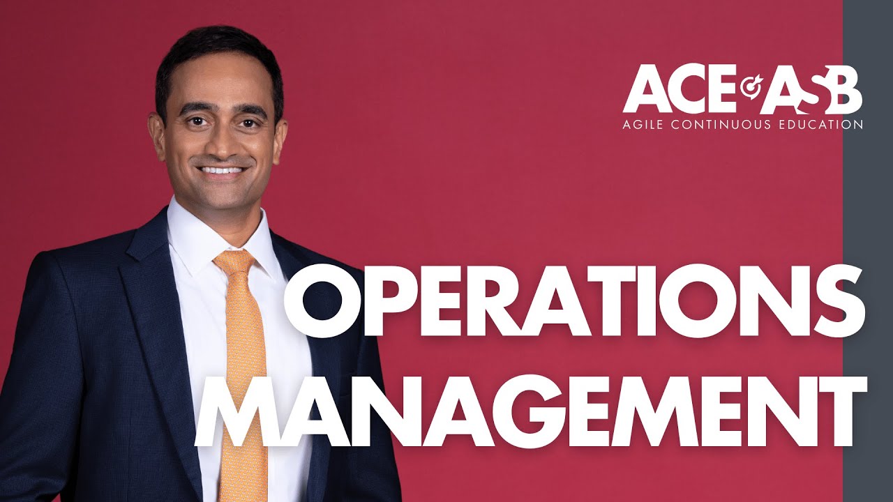 Operations Management | Agile Continuous Education
