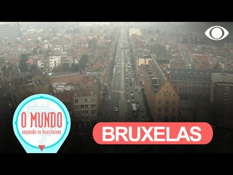 O Mundo Segundo Os Brasileiros: Bruxelas - Parte 1