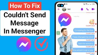 How To Fix Couldnt Send Message In Messenger // Couldnt Send Message in Messenger Problem.