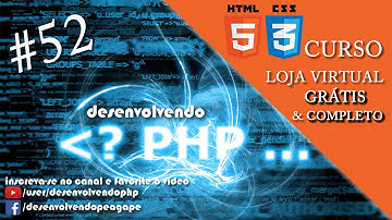 #52 - PHP Criando Footer da Loja - Curso Loja Virtual GRÁTIS desenvolvendoPHP - HTML5