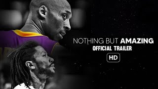 NothingButAmazing | Official Trailer