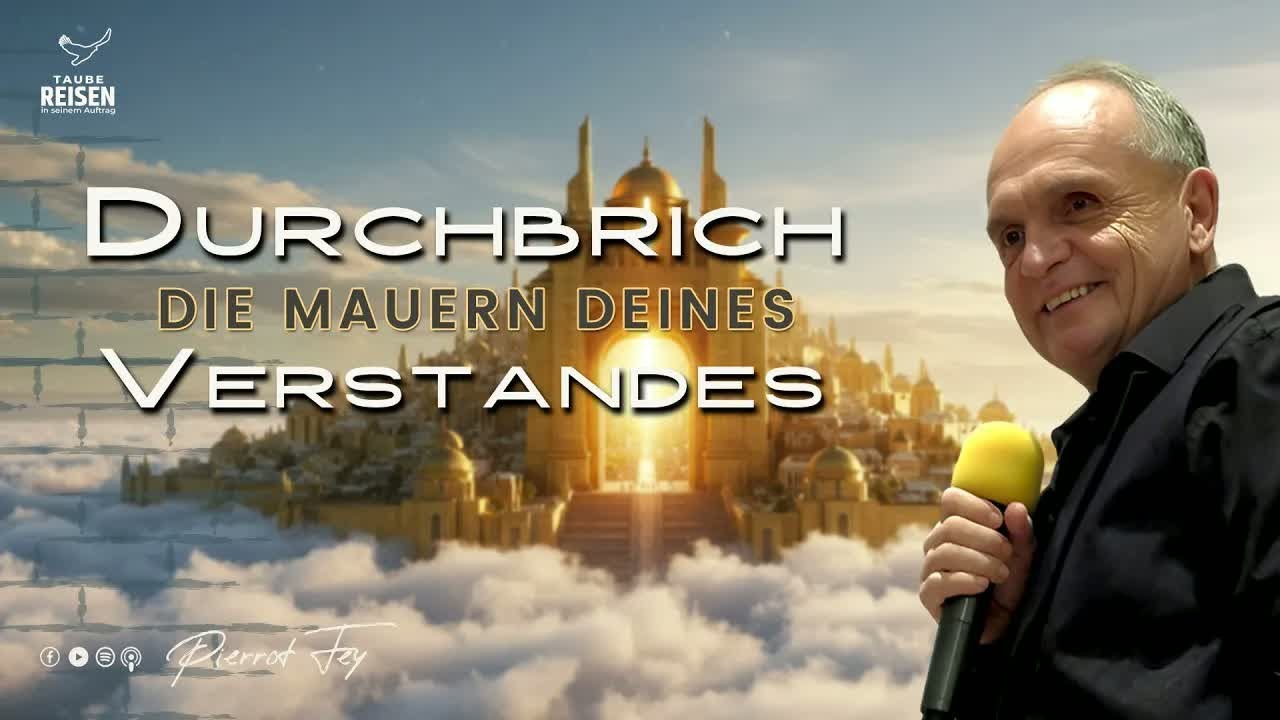 Pierrot Fey I Durchbrich die Mauern deines Verstandes