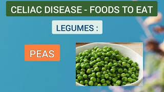 Foods To Eat & Avoid | Treatment Of Celiac Disease