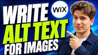 How To Write Alt Text For Images On Your Wix Website [2026 Guide]