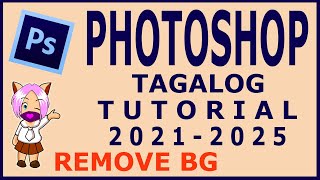 Adobe Photoshop Tagalog Tutorial 2024 | How to remove a background in Photoshop Cs6 Tagalog 2024