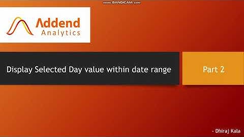 Display selected day value within a date range part 2 | By Dhiraj Kala
