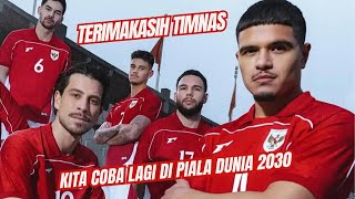 Terimakasih Timnas! Kita Coba Lagi di Piala Dunia 2030