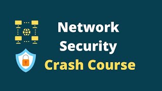 Network Security Tutorial Course for Beginners