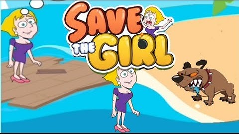 Save the girl- gameplay walkthrough - levels solution.(HINDI COMMENTRY)
