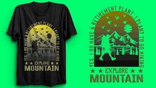 Mountain T-shirt Design In illustrator Design Studio YT
