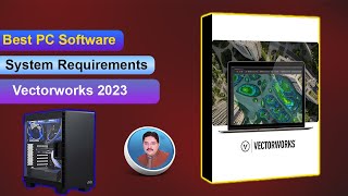 Vectorworks 2023 System Requirements || AS Technical