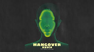 RASCO | HANGOVER | هانج اوڤر (Official Audio)