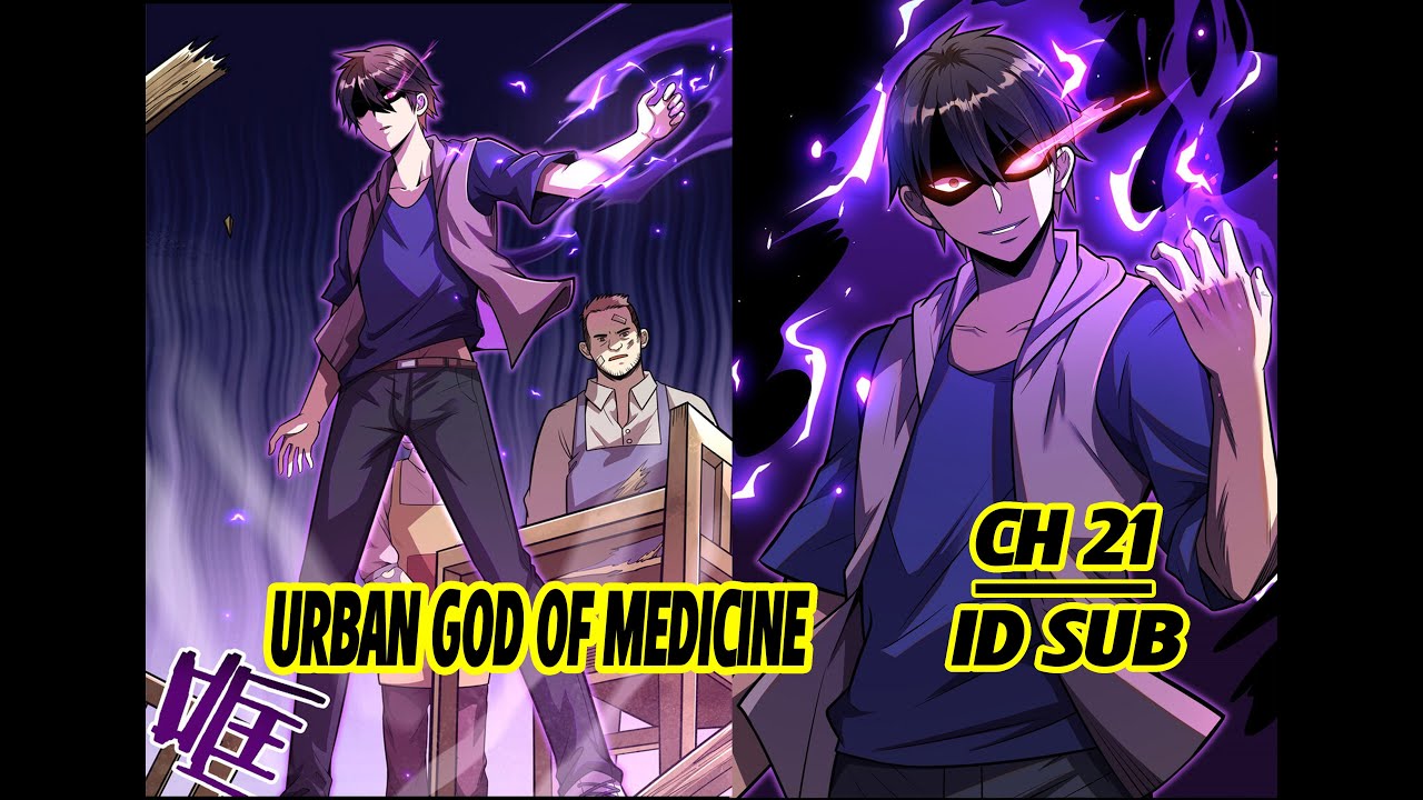 Urban God of Medicine Ch 21 Sub Indonesia - YouTube
