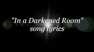 Skid Row - In a Darkened Room lyrics