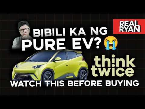 BIBILI KA BA NG PURE EV SA PILIPINAS? BEV REAL TALK
