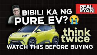BIBILI KA BA NG PURE EV SA PILIPINAS? BEV REAL TALK