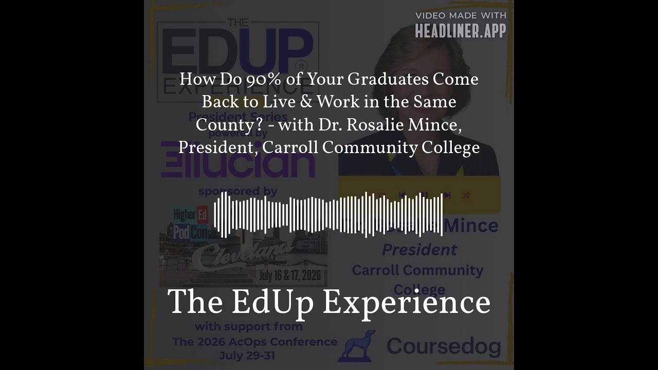 How Do 90% of Your Graduates Come Back to Live & Work in the Same County? - with Dr. Rosalie...