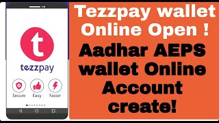 tezzpay wallet Online Account create | tezzpay wallet How to create | tezzpay wallet | Trickydharmen screenshot 1