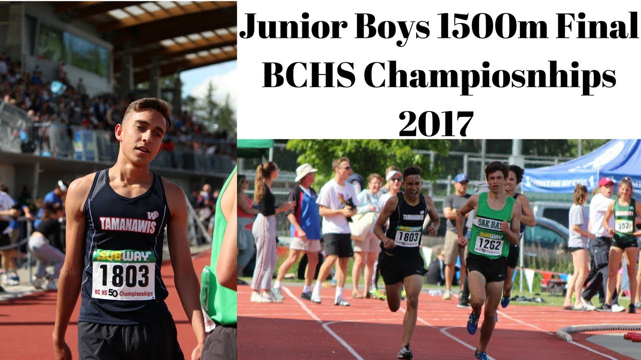 BC High School Championships 2017 Junior Boys 1500m Final YouTube bc-high-school-championships-2017-junior-boys-1500m-final-youtube
