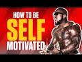 How To Be Self Motivated | Mike Rashid