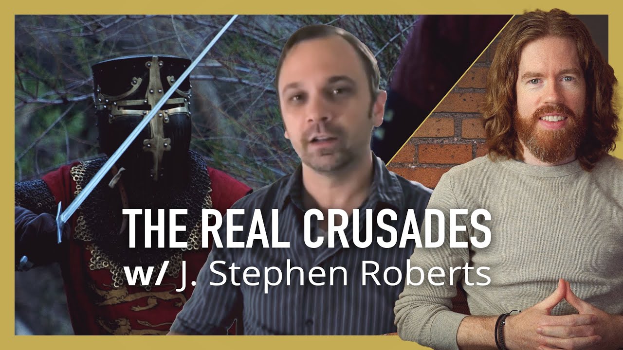 The Real Crusades Aren T What You Think W J Stephen Roberts Youtube