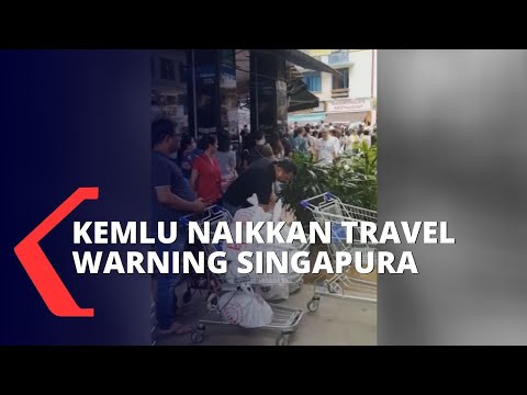 situasi-terkini-pasca-indonesia-tetapkan-travel-warning-ke-singapura