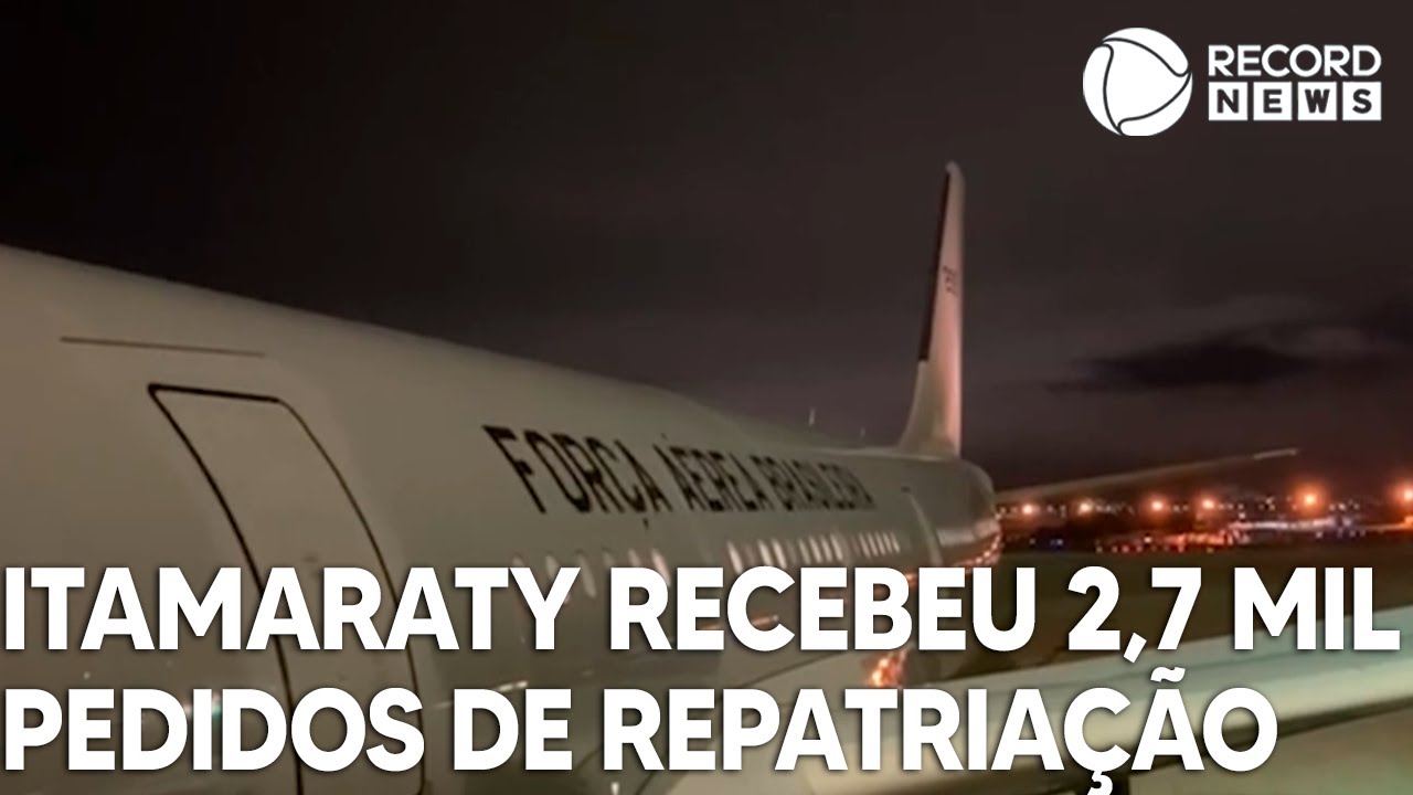 Itamaraty recebeu 2,7 mil pedidos de repatriação de brasileiros