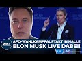 BUNDESTAGSWAHL: Elon Musk spricht bei Wahlkampfauftakt der AfD! Demos gegen Rechts in Berlin