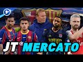 Le FC Barcelone en pleine effervescence | Journal du Mercato