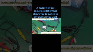 A multi-view car camera switcher that allows you to switch to any channel you want to watch.#gizzsh